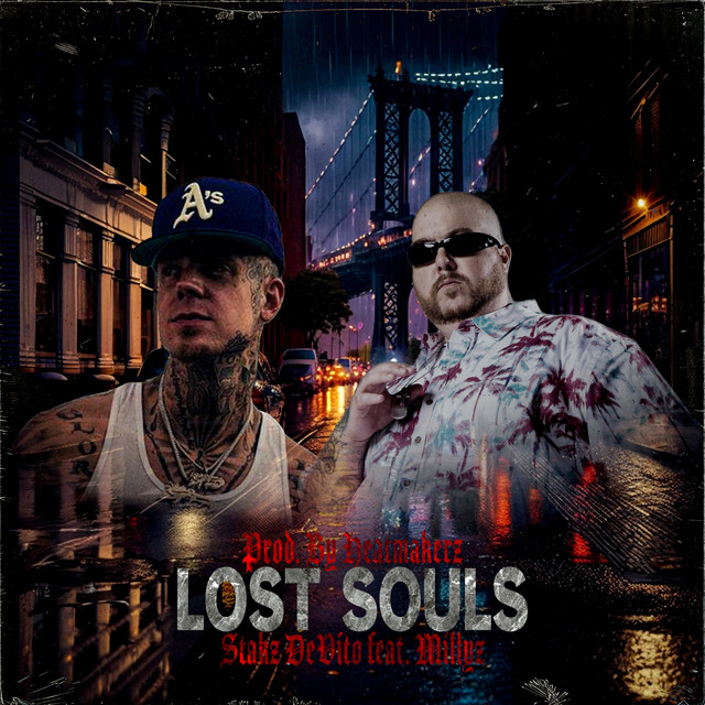 Lost Souls by Stakz DeVito