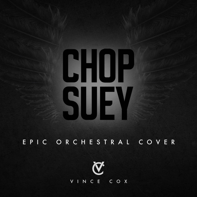 Chop Suey (Epic Orchestral Cover) cover art
