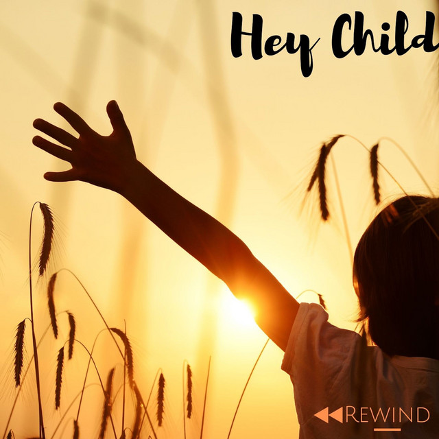 Hey Child - Original Mix