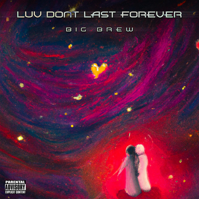 LUV Dont Last Forever (MIXTAPE!) cover art