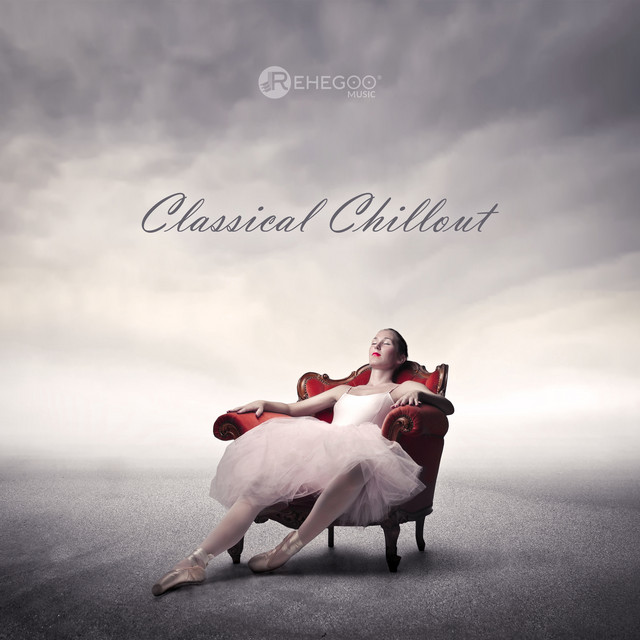 Classical Chillout: Slow Movements and Music Theme Inspired by Various ...