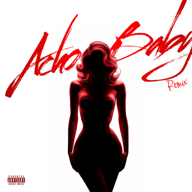 ACHO BABY (Remix)