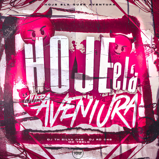 Hoje Ela Quer Aventura