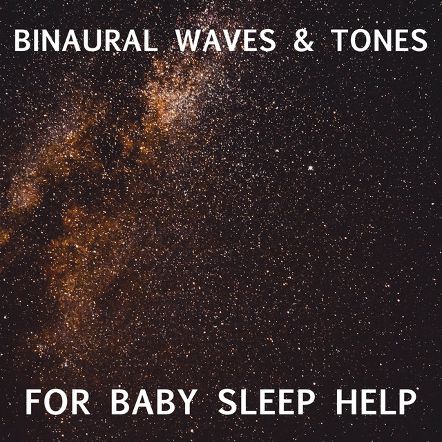 14 Binaural Waves & Tones for Baby Sleep Help cover art