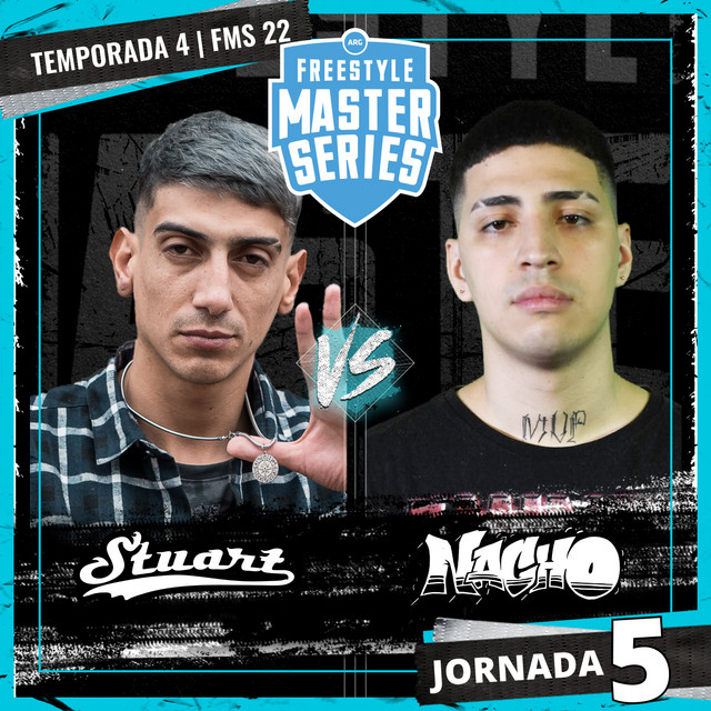 Stuart Vs Nacho - FMS ARGENTINA T4 2021-2022 Jornada 5 (Live) cover art