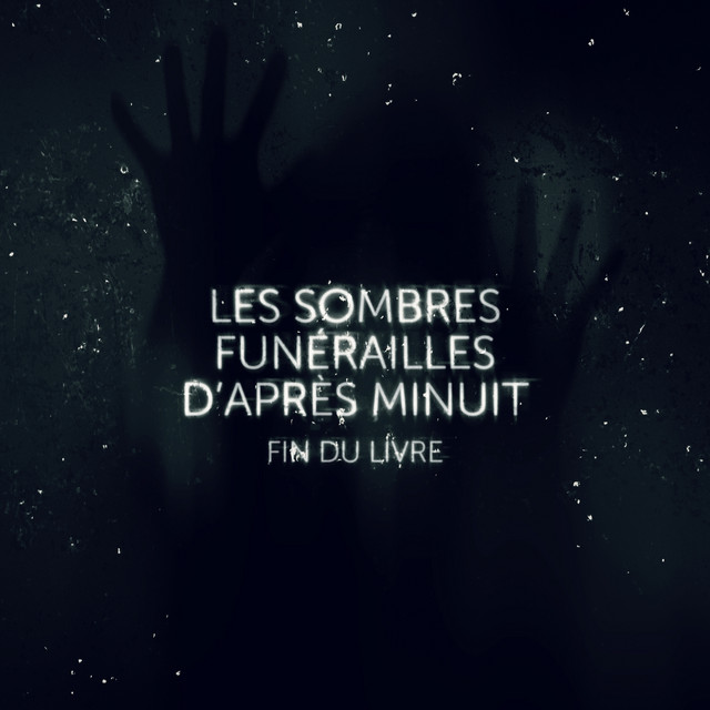 Les sombres funérailles d'après minuit cover art