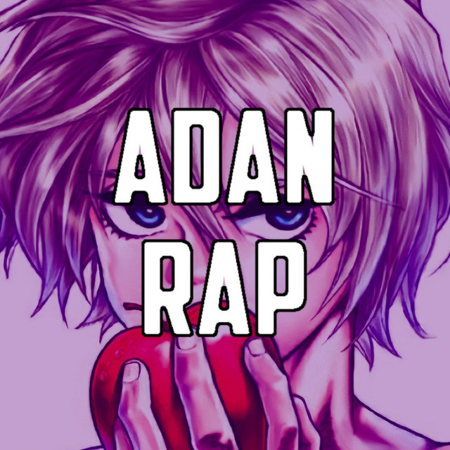 Adan Rap - Single by AlotronX | Spotify