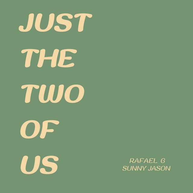 Just The Two Of Us - Chill Cover