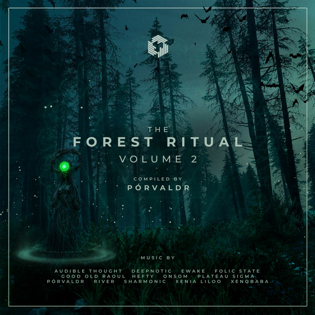 The Forest Ritual, Vol. 2 - Compilation by Various Artists | Spotify