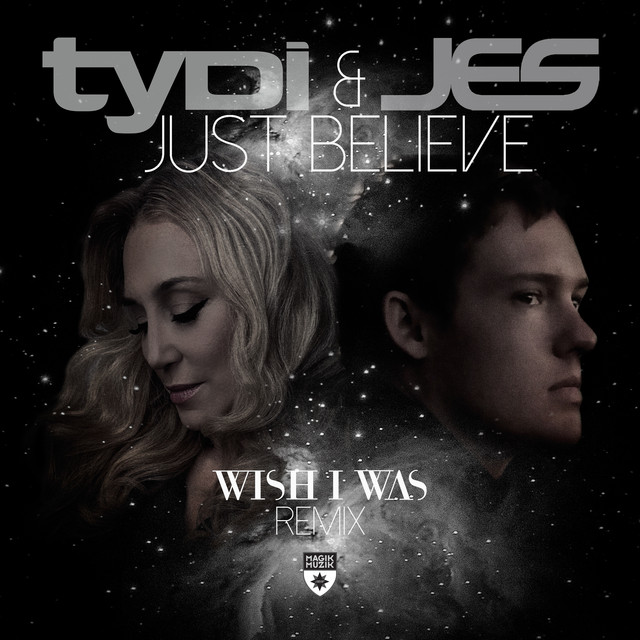 Just Believe (Wish I Was Remix) artwork