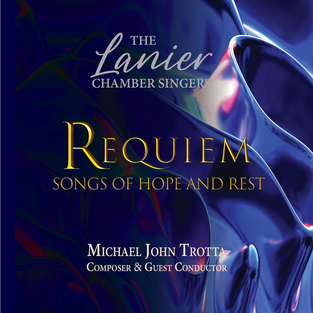 REQUIEM - Songs of Hope and Rest