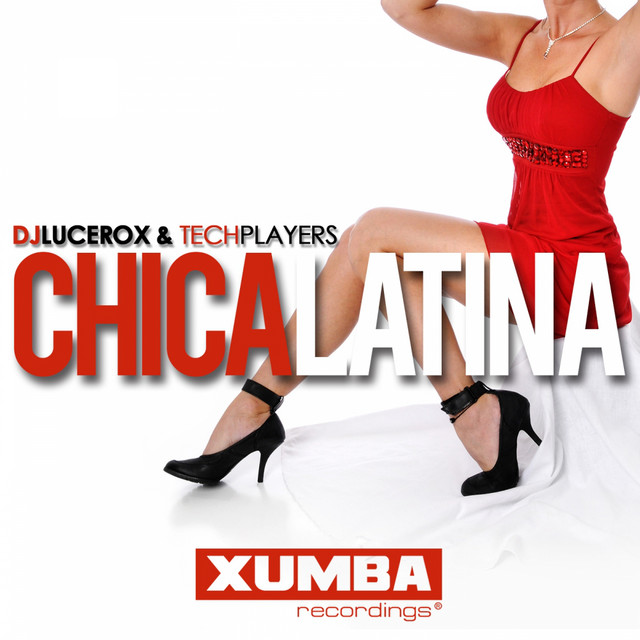 Chica Latina - Original Mix