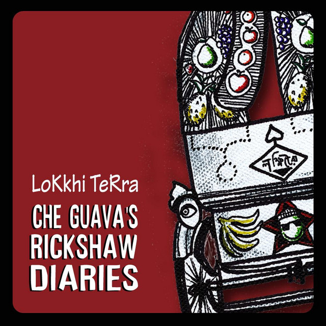 Che Guava's Rickshaw Diaries cover art