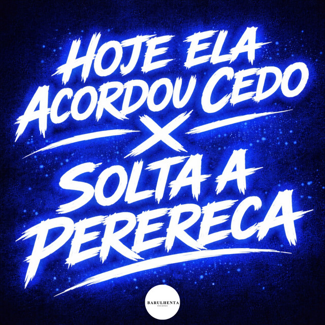 HOJE ELA ACORDOU CEDO X SOLTA A PERERECA