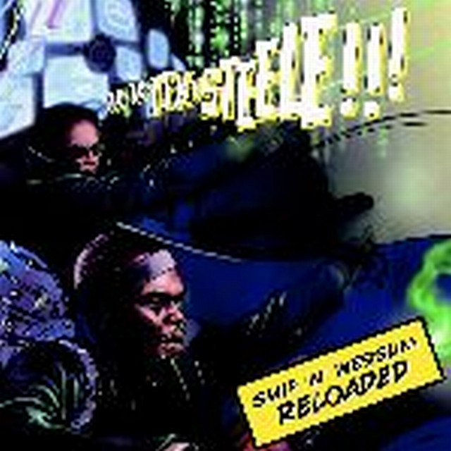 鬼レア Smif-N-Wessun Tek & Steele Reloaded Smif N Wessun Reloaded - Album by Tek and Steele (Smif N Wessun or