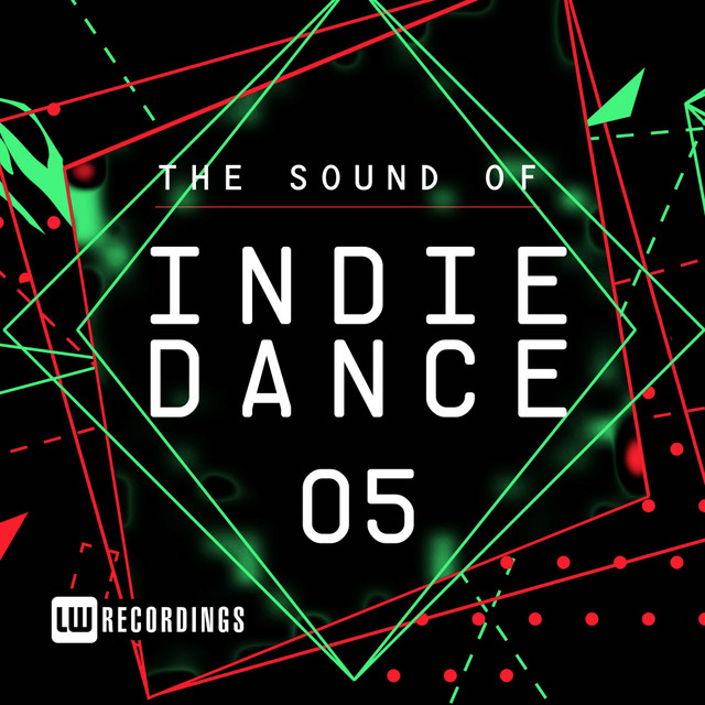The Sound Of Indie Dance, Vol. 05 cover art