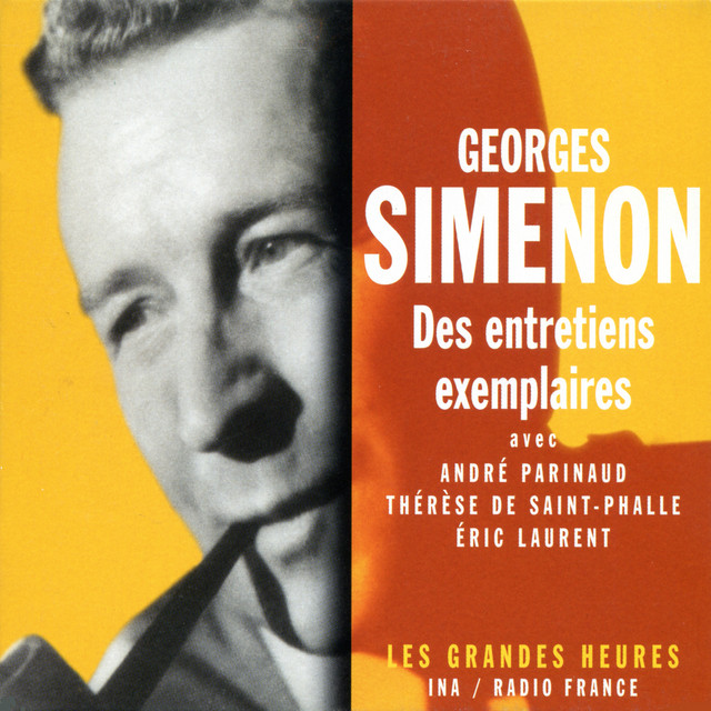 Georges Simenon, des entretiens exemplaires - Les Grandes Heures cover