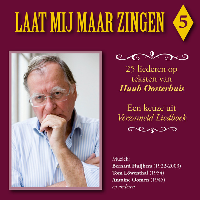 Dan nog, a song by Bernard Huijbers, Huub Oosterhuis, Koor van de