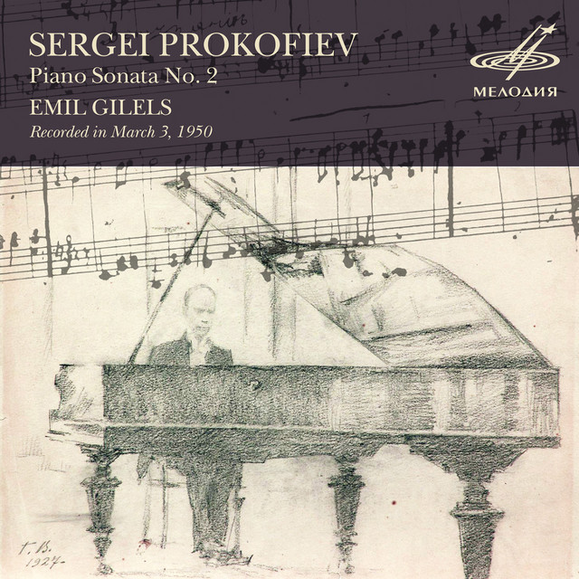 Prokofiev Sonata No 2 Op 14 Single By Sergei Prokofiev Emil Gilels Spotify
