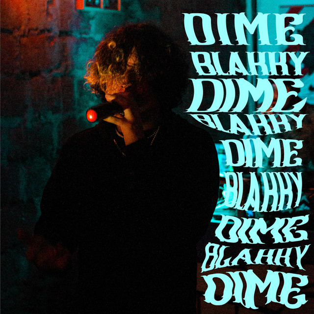 Dime - Single by BLAKKY | Spotify