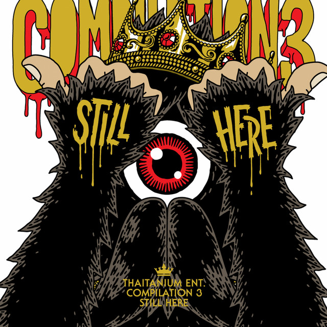 Thaitanium Entertainment Compilation 3 - Still Here cover art