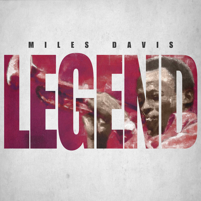 Legend - Miles Davis - 80 Classic Tracks - Compilation by Miles
