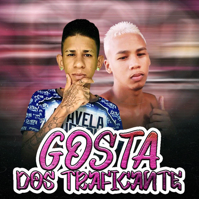 Gosta dos Traficante