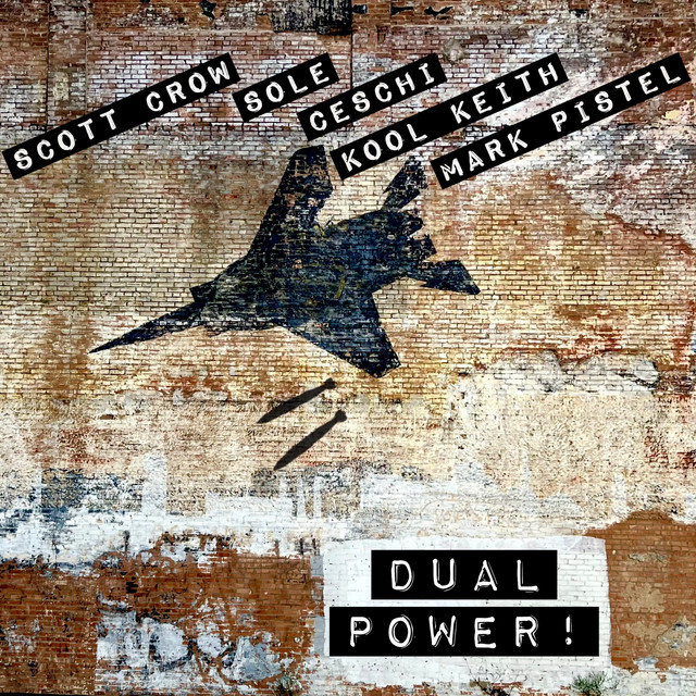 Dual Power! - scott crow Resist and Build Mix