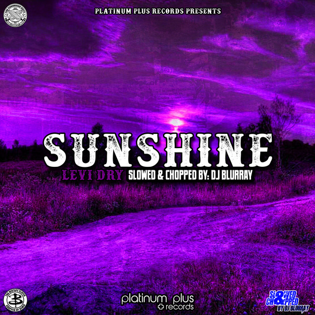 Sunshine - Slowed & Chopped