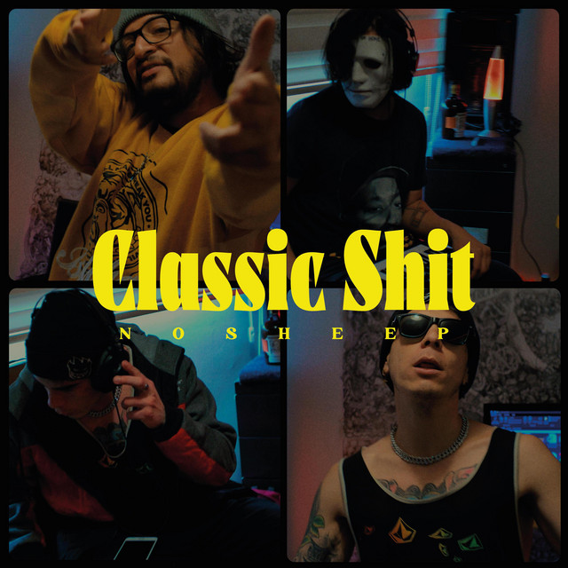 CLASSIC SHIT - Single by NO SHEEP | Spotify