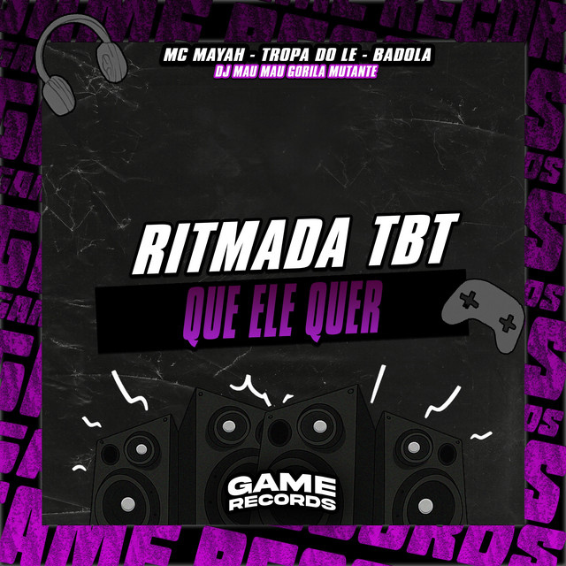 Ritmada Tbt Que Ele Quer