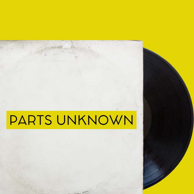 Parts Unknown cover