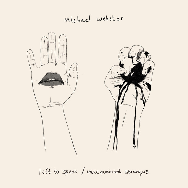 left to speak / unacquainted strangers cover