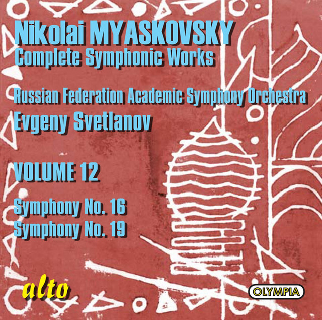 Myaskovsky: Symphonies Nos. 16 & 19 cover art