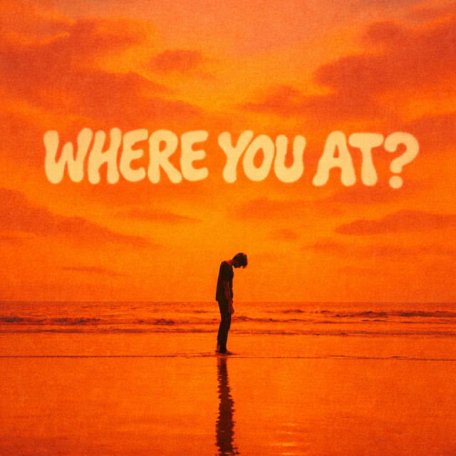 WHERE YOU AT?