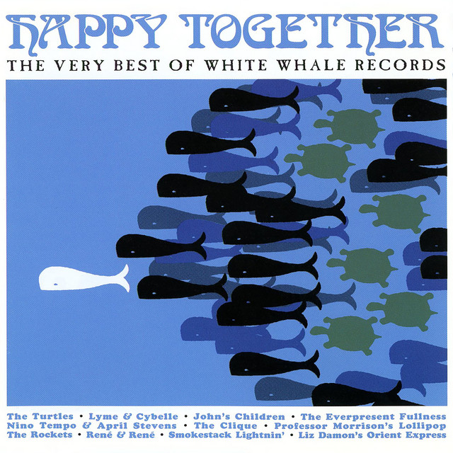 Happy Together: The Very Best Of White Whale Records cover art