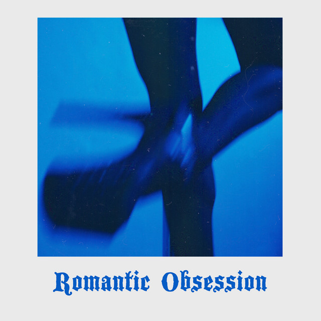 Romantic Obsession: Music for Unhappily Lovers, Lovelorn and Lovesick cover art