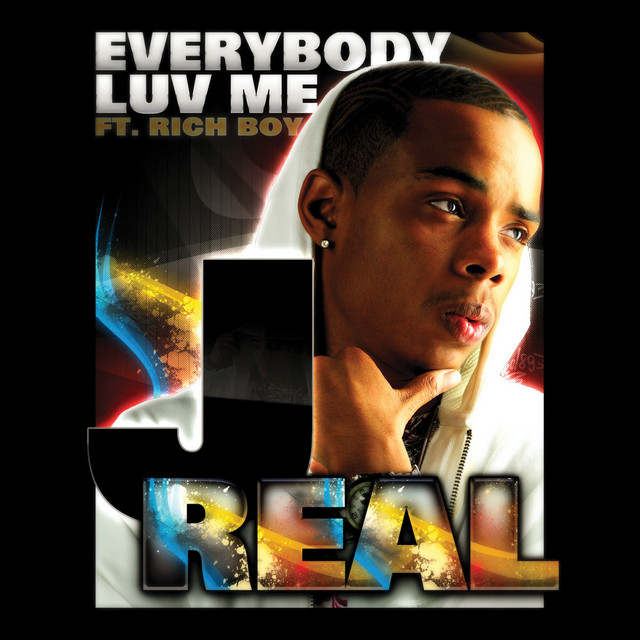 Everybody Luv Me