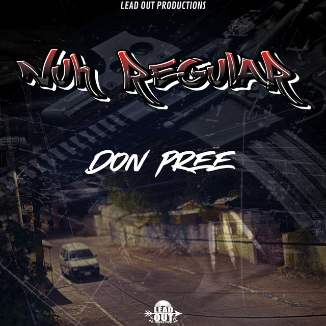 Don Pree - Nuh Regular