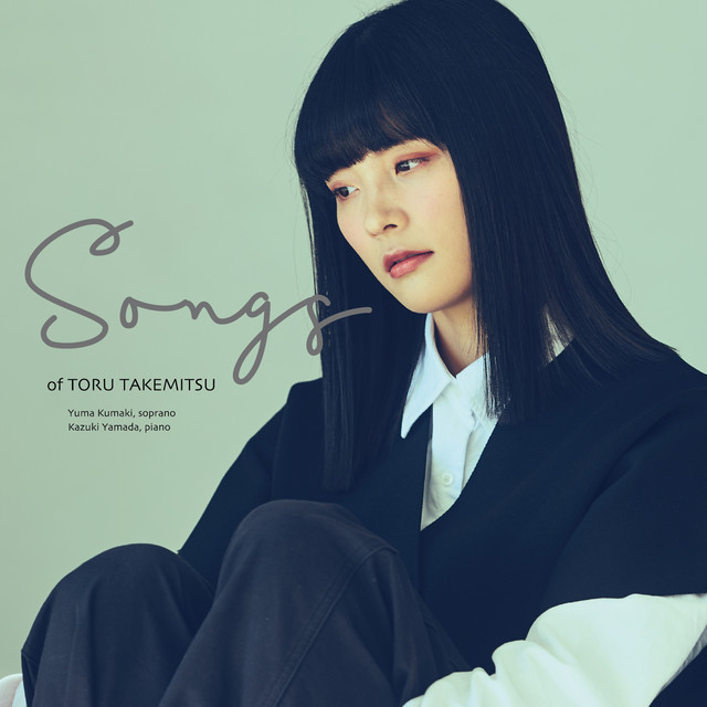 SONGS of Toru Takemitsu