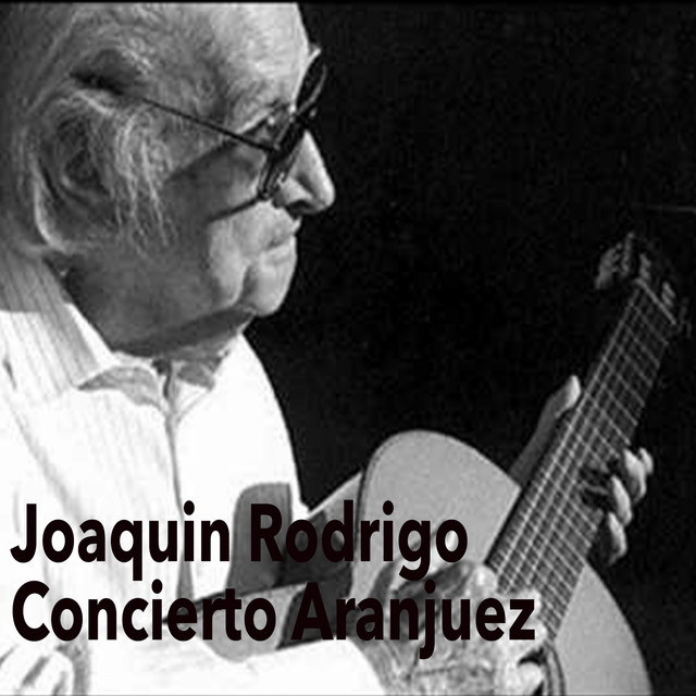 Concierto de Aranjuez - EP by Joaquín Rodrigo | Spotify