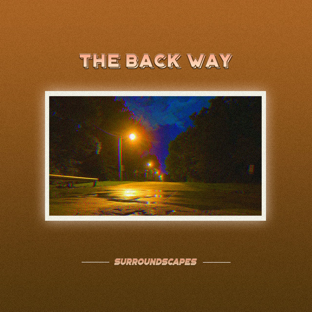 The Back Way