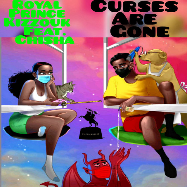 Royal Prince Kizzouk – CURSES ARE GONE