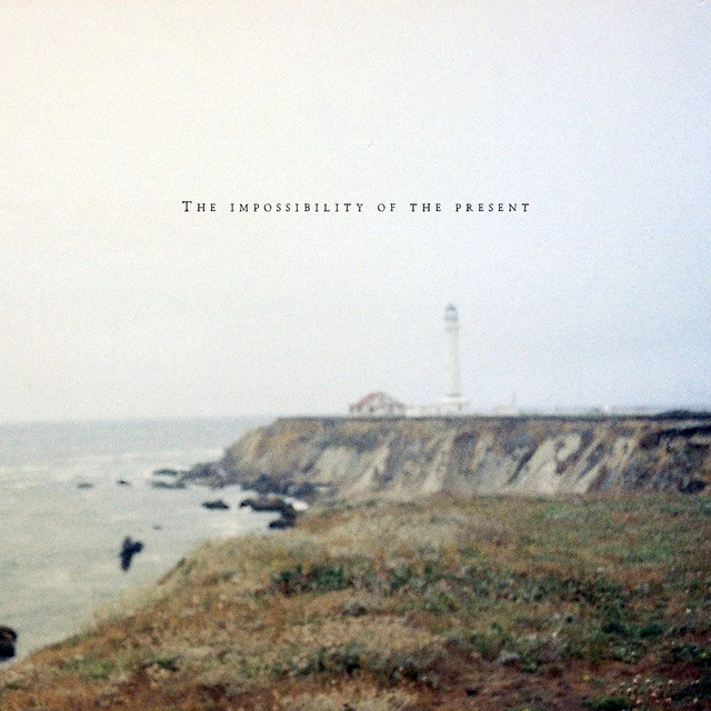 The Impossibility of the Present cover art