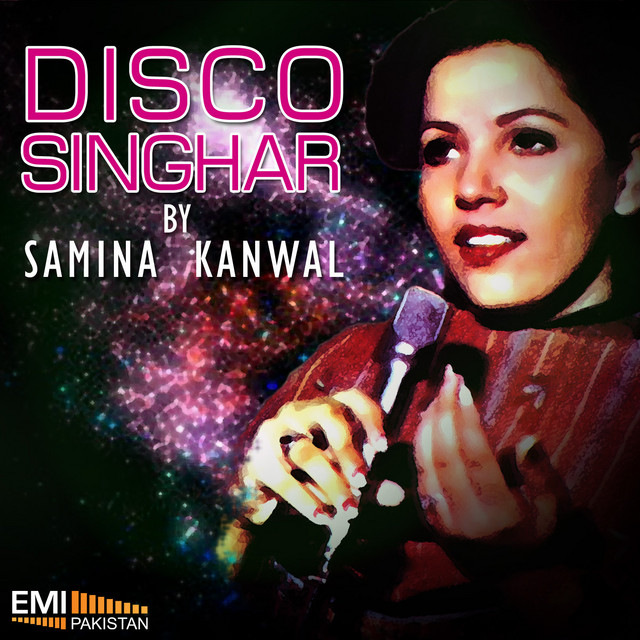 Disco Singhar by Samina Kanwal