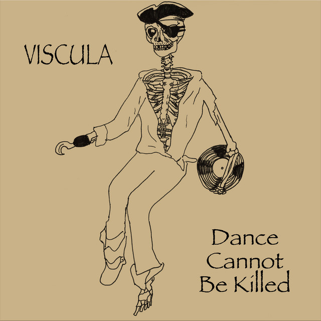 Обкладинка: Dance Cannot Be Killed — Viscula