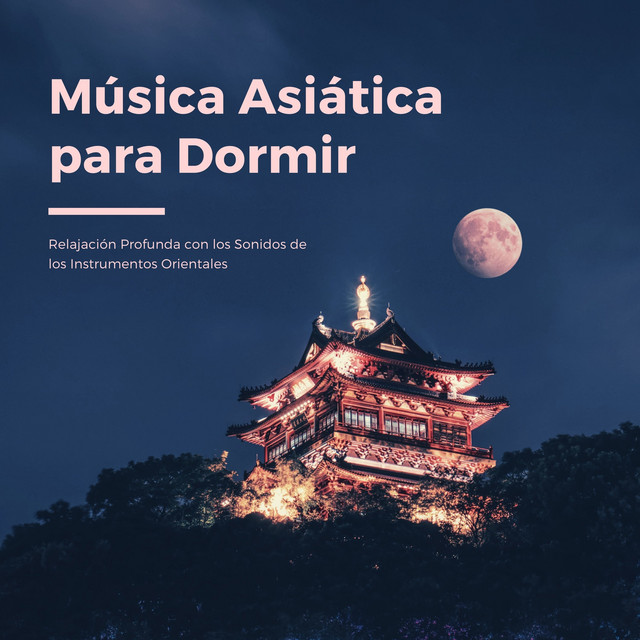 Música Asiática para Dormir - Relajación Profunda cover art