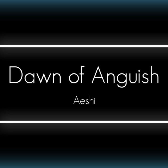 Dawn of Anguish