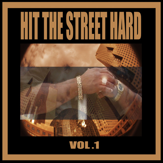 Warrior Records Presents: Hit The Street Hard, Vol. 1 cover art