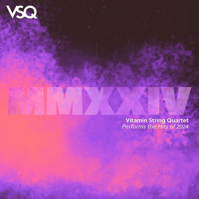 VSQ Performs the Hits of 2024 cover